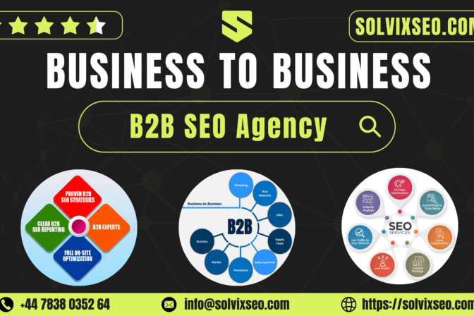 The Ultimate Guide to Choosing a B2B SEO Agency for Business Growth