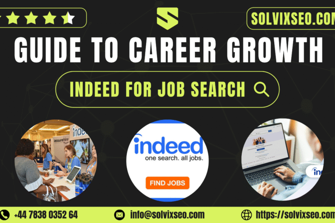 Indeed: The Ultimate Guide to Job Search, Recruitment, and Career Growth